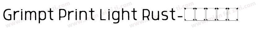 Grimpt Print Light Rust字体转换